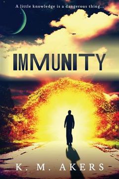 portada Immunity: A little knowledge is a dangerous thing... (en Inglés)