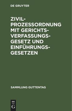 portada Zivilprozeßordnung mit Gerichtsverfassungsgesetz und Einführungsgesetzen (in German)