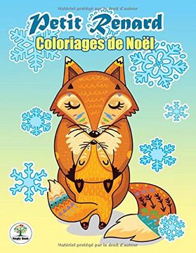 portada Petit Renard: Coloriages de Noël - Livre de Coloriage Antistress - le Monde Magique de Noël (en Francés)