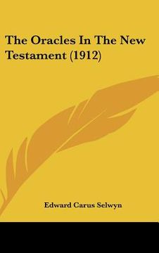 portada the oracles in the new testament (1912) (en Inglés)