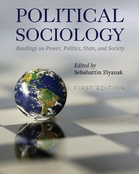 portada Political Sociology: Readings on Power, Politics, State, and Society (en Inglés)