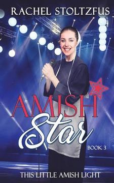 portada Amish Star - Book 3 (en Inglés)