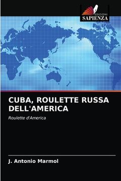 portada Cuba, Roulette Russa Dell'america (in Italian)
