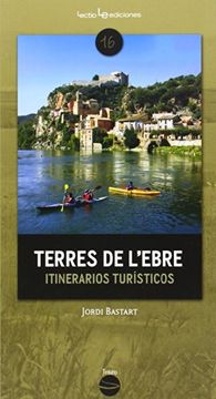 portada Terres de L'ebre: Itinerarios Turísticos