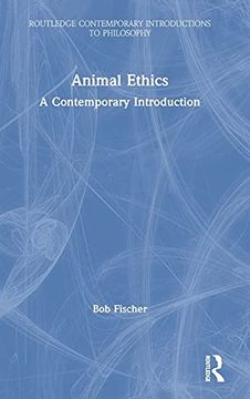 portada Animal Ethics (Routledge Contemporary Introductions to Philosophy) (en Inglés)