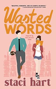 portada Wasted Words: 1 (The Austens Series) (en Inglés)