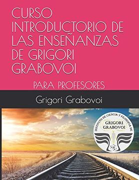portada Curso Introductorio de las Enseñanzas de Grigori Grabovoi: Para Profesores