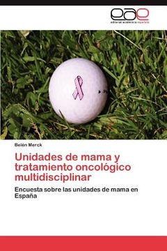 portada unidades de mama y tratamiento oncol gico multidisciplinar (in Spanish)