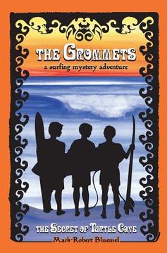 portada The Grommets: : The Secret of Turtle Cave (in English)
