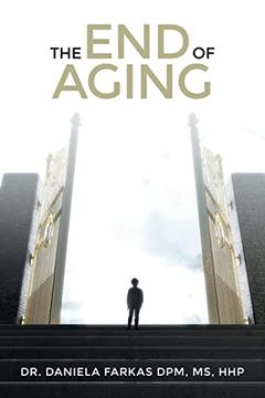 portada The end of Aging (en Inglés)