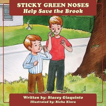 portada Sticky Green Noses Help Save The Brook (en Inglés)