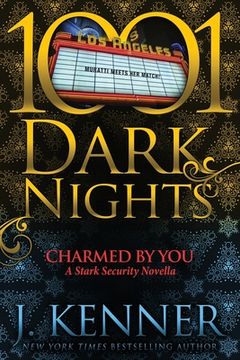 portada Charmed By You: A Stark Security Novella (in English)