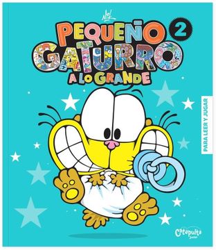 portada Pequeño Gaturro a lo Grande 2 (in Spanish)