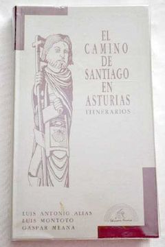 portada El camino de Santiago en Asturias: Itinerarios (Spanish Edition) (in Spanish)