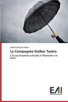 portada La Compagnia Stalker Teatro (Italian Edition)