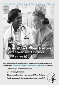 portada Su Guia sobre los Planes Medicare para Necesidades Especiales (SNP en ingles)