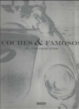 portada Coches & Famosos. 50 Años de Sueños