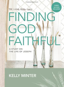 portada Finding God Faithful - Bible Study Book with Video Access: A Study on the Life of Joseph (en Inglés)