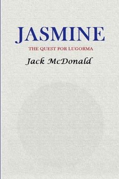 portada Jasmine: The Quest For Lugorma (en Inglés)