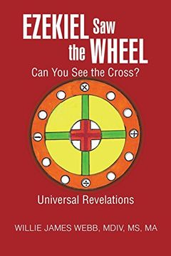 portada Ezekiel Saw the Wheel: Can You See the Cross?