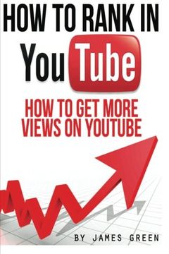 portada How to Rank in YouTube: How to get more Views on Youtube (Volume 2)