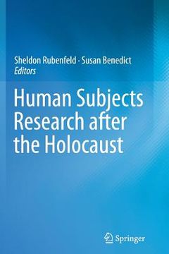 portada Human Subjects Research After the Holocaust (en Inglés)