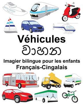 portada Français-Cingalais Véhicules Imagier bilingue pour les enfants (en Francés)