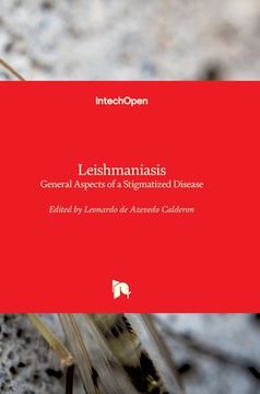 portada Leishmaniasis: General Aspects of a Stigmatized Disease (en Inglés)