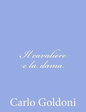 portada Il cavaliere e la dama (in Italian)