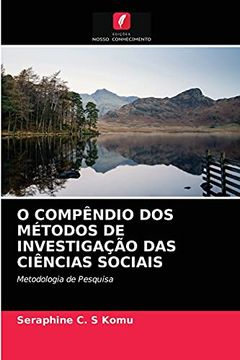 portada O Compêndio dos Métodos de Investigação das Ciências Sociais: Metodologia de Pesquisa (in Portuguese)