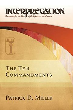 portada The ten Commandments-Interpretation: Resources for the use of Scripture in the Church (en Inglés)
