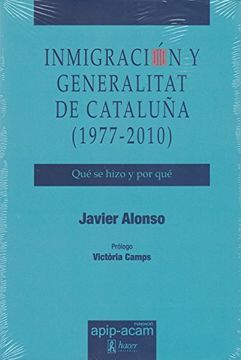 portada Inmigración y Generalitat de Cataluña (1977-2010) (in Spanish)