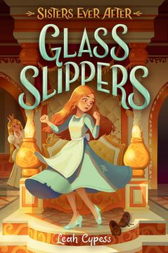 portada Glass Slippers: 2 (Sisters Ever After) (en Inglés)