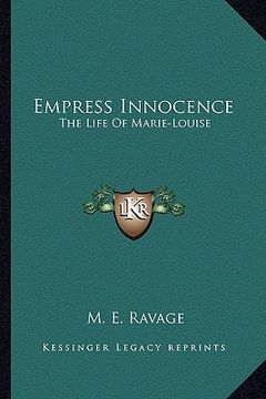 portada empress innocence: the life of marie-louise