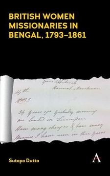 portada British Women Missionaries in Bengal, 1793-1861