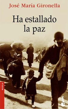 portada Ha Estallado la paz (in Spanish)