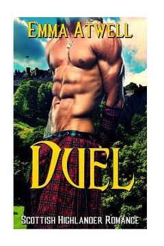 portada Duel: (Highlander Scottish Historical Arranged Marriage Protector Romance) (in English)
