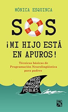 portada S. O. S.  Mi Hijo Está en Apuros! (Spanish Edition)