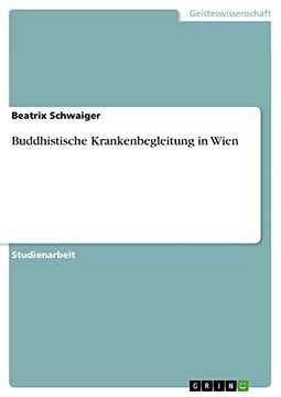 portada Buddhistische Krankenbegleitung in Wien (en Alemán)