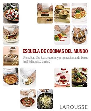 portada Escuela de cocinas del mundo (in Spanish)