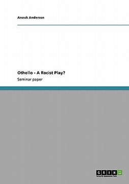 portada othello - a racist play? (en Inglés)