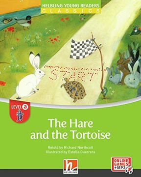 portada The Hare and the Tortoise. Level a. Helbling Young Readers. Classics. Registrazione in Inglese Britannico. Con E-Zone Kids. Con Espansione Online: Helbling Young Readers Classics, Level a 