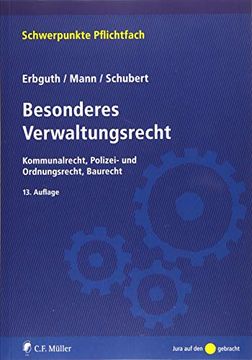 portada Besonderes Verwaltungsrecht: Kommunalrecht, Polizei- und Ordnungsrecht, Baurecht (Schwerpunkte Pflichtfach) (in German)