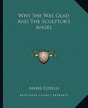 portada why she was glad and the sculptor's angel (en Inglés)