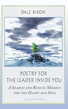 portada Poetry for the Leader Inside You: A Search and Rescue Mission for the Heart and Soul (en Inglés)