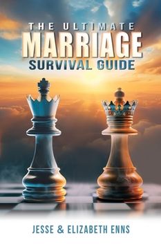 portada The Ultimate Marriage Survival Guide