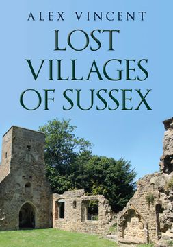 portada Lost Villages of Sussex