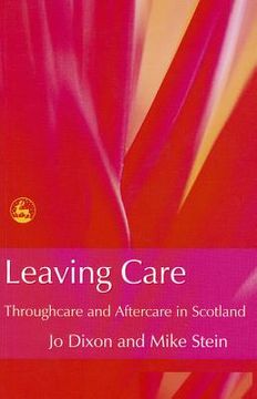 portada Leaving Care: Throughcare and Aftercare in Scotland (en Inglés)