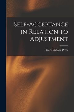 portada Self-acceptance in Relation to Adjustment (in English)