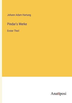 portada Pindar's Werke: Erster Theil (in German)